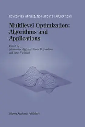 Migdalas / Pardalos / Värbrand | Multilevel Optimization: Algorithms and Applications | E-Book | sack.de