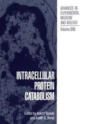 Suzuki / Bond |  Intracellular Protein Catabolism | eBook | Sack Fachmedien