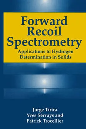 Serruys / Tirira / Trocellier | Forward Recoil Spectrometry | E-Book | www.sack.de