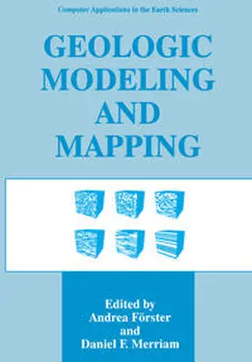 Förster / Merriam |  Geologic Modeling and Mapping | eBook | Sack Fachmedien