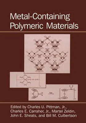 Carraher Jr. / Culbertson / Pittman Jr. | Metal-Containing Polymeric Materials | E-Book | sack.de
