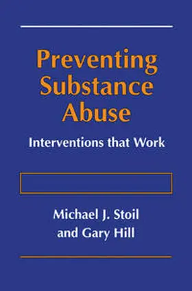 Stoil / Hill | Preventing Substance Abuse | E-Book | www.sack.de