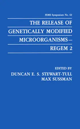 Stewart-Tull / Sussman | The Release of Genetically Modified Microorganisms-REGEM 2 | E-Book | www.sack.de