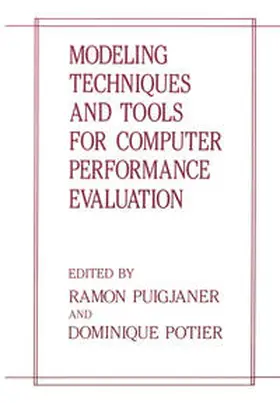 Puigjaner / Potier | Modeling Techniques and Tools for Computer Performance Evaluation | E-Book | www.sack.de