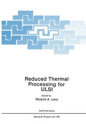 Levy | Reduced Thermal Processing for ULSI | E-Book | www.sack.de