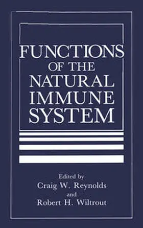 Reynolds / Wiltrout | Functions of the Natural Immune System | E-Book | www.sack.de