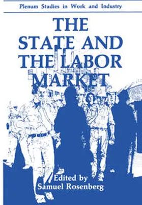 Rosenberg |  The State and the Labor Market | eBook | Sack Fachmedien