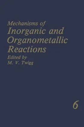 Twigg |  Mechanisms of Inorganic and Organometallic Reactions | eBook | Sack Fachmedien