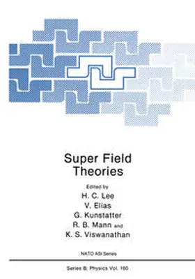 Lee / Elias / Kunstatter | Super Field Theories | E-Book | www.sack.de