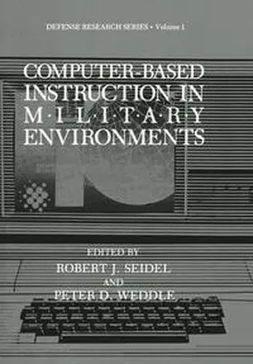 Seidel / Weddle |  Computer-Based Instruction in Military Environments | eBook | Sack Fachmedien