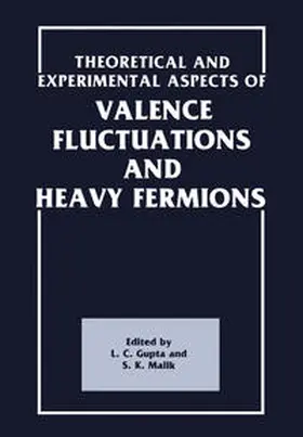 Gupta | Theoretical and Experimental Aspects of Valence Fluctuations and Heavy Fermions | E-Book | sack.de
