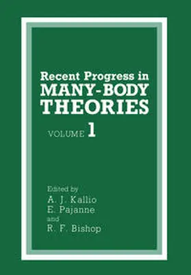 Kallio / Pajanne / Bishop | Recent Progress in MANY-BODY THEORIES | E-Book | www.sack.de