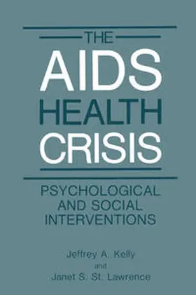 Kelly / St. Lawrence | The AIDS Health Crisis | E-Book | www.sack.de