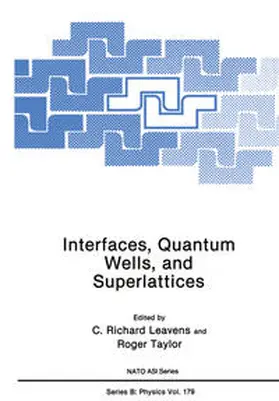Leavens / Taylor |  Interfaces, Quantum Wells, and Superlattices | eBook | Sack Fachmedien