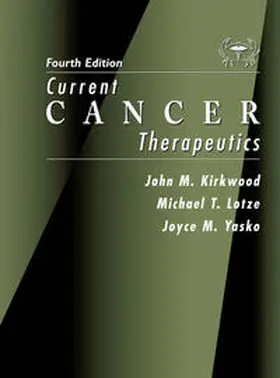 Kirkwood / Lotze / Yasko |  Current Cancer Therapeutics | eBook | Sack Fachmedien