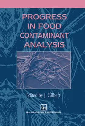 Gilbert |  Progress in Food Contaminant Analysis | eBook | Sack Fachmedien