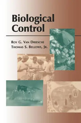 Van Driesche / Bellows Jr. |  Biological Control | eBook | Sack Fachmedien