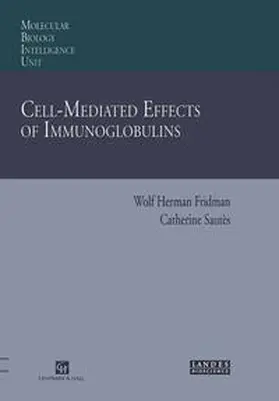 Fridman |  Cell-Mediated Effects of Immunoglobulins | eBook | Sack Fachmedien