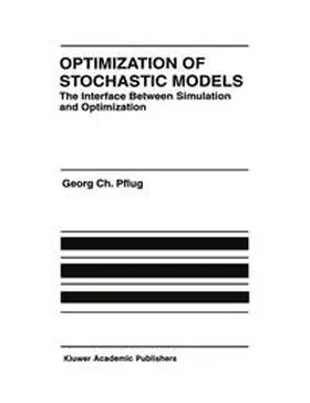 Pflug |  Optimization of Stochastic Models | eBook | Sack Fachmedien