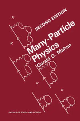 Mahan |  Many-Particle Physics | eBook | Sack Fachmedien
