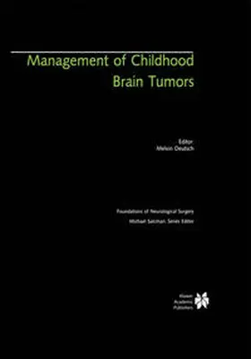 Deutsch |  Management of Childhood Brain Tumors | eBook | Sack Fachmedien