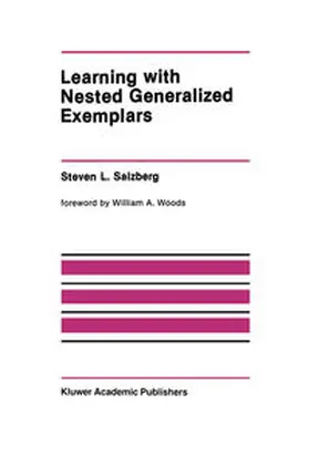 Salzberg | Learning with Nested Generalized Exemplars | E-Book | www.sack.de