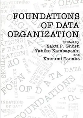 Ghosh / Kambayashi / Tanaka | Foundations of Data Organization | E-Book | sack.de