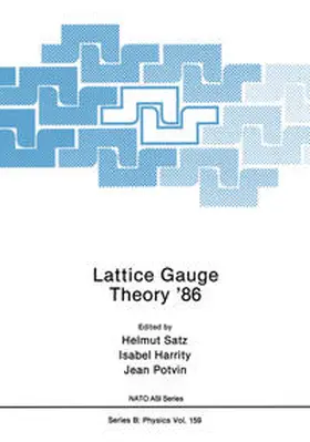 Satz / Harrity / Potvin | Lattice Gauge Theory ’86 | E-Book | www.sack.de