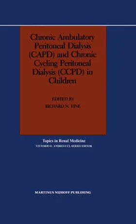 Fine |  Chronic Ambulatory Peritoneal Dialysis (CAPD) and Chronic Cycling Peritoneal Dialysis (CCPD) in Children | eBook | Sack Fachmedien