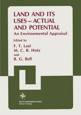 Last / Hotz / Bell |  Land and its Uses — Actual and Potential | eBook | Sack Fachmedien