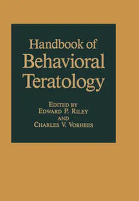 Riley / Vorhees | Handbook of Behavioral Teratology | E-Book | www.sack.de