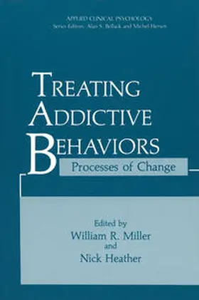 Miller / Heather |  Treating Addictive Behaviors | eBook | Sack Fachmedien
