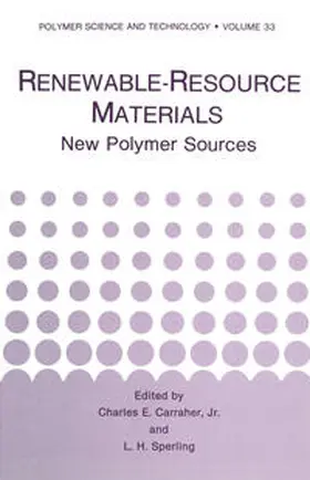Carraher / Sperling |  Renewable-Resource Materials | eBook | Sack Fachmedien