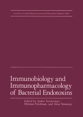 Szentivanyi / Friedman |  Immunobiology and Immunopharmacology of Bacterial Endotoxins | eBook | Sack Fachmedien