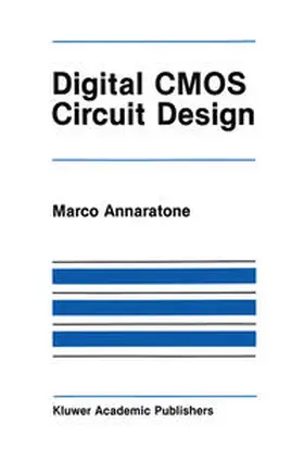 Annaratone |  Digital CMOS Circuit Design | eBook | Sack Fachmedien