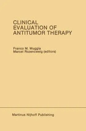 Muggia / Rozencweig | Clinical Evaluation of Antitumor Therapy | E-Book | sack.de