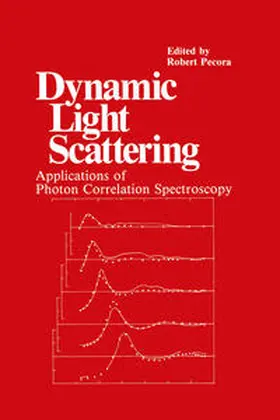 Pecora |  Dynamic Light Scattering | eBook | Sack Fachmedien