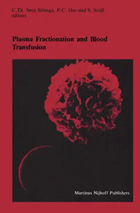Smit Sibinga / Das / Seidl |  Plasma Fractionation and Blood Transfusion | eBook | Sack Fachmedien