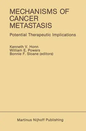 Honn / Powers / Sloane |  Mechanisms of Cancer Metastasis | eBook | Sack Fachmedien