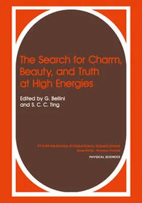 Bellini / Ting |  The Search for Charm, Beauty, and Truth at High Energies | eBook | Sack Fachmedien