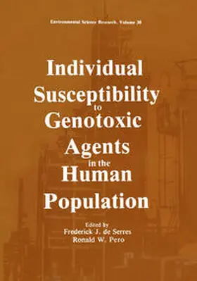 De Serres / Pero / Sheridan |  Individual Susceptibility to Genotoxic Agents in the Human Population | eBook | Sack Fachmedien