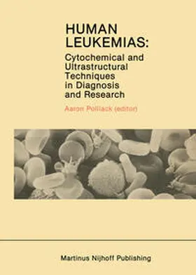 Polliack |  Human Leukemias | eBook | Sack Fachmedien