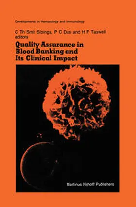 Smit Sibinga / Das / Taswell |  Quality Assurance in Blood Banking and Its Clinical Impact | eBook | Sack Fachmedien