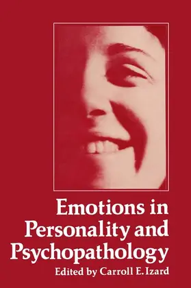 Izard |  Emotions in Personality and Psychopathology | Buch |  Sack Fachmedien