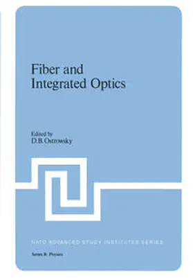 Ostrowsky | Fiber and Integrated Optics | E-Book | sack.de
