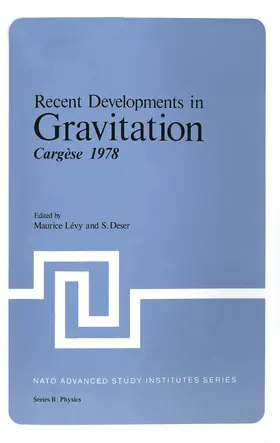 Deser / Levy |  Recent Developments in Gravitation | Buch |  Sack Fachmedien