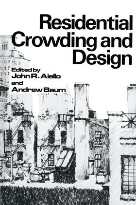 Baum / Aiello | Residential Crowding and Design | Buch | 978-1-4613-2969-5 | sack.de