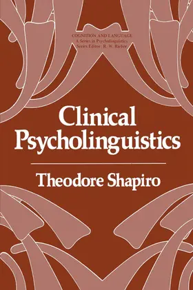 Shapiro |  Clinical Psycholinguistics | Buch |  Sack Fachmedien