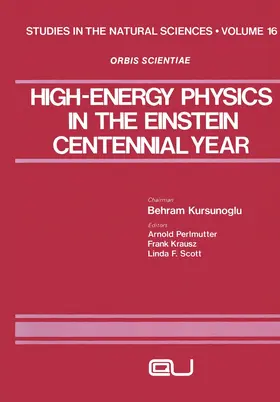 Perlmutter |  High-Energy Physics in the Einstein Centennial Year | Buch |  Sack Fachmedien