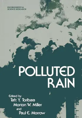 Toribara / Morrow / Miller |  Polluted Rain | Buch |  Sack Fachmedien